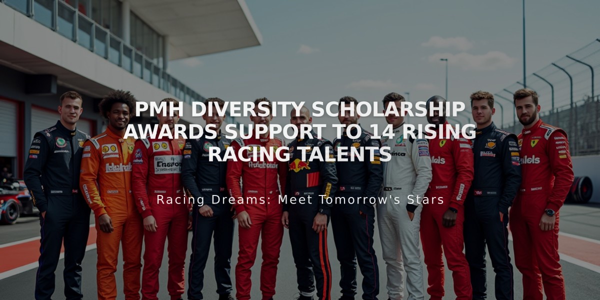 PMH Diversity Scholarship Awards Support to 14 Rising Racing Talents