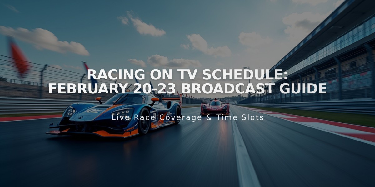 Racing on TV Schedule: February 20-23 Broadcast Guide