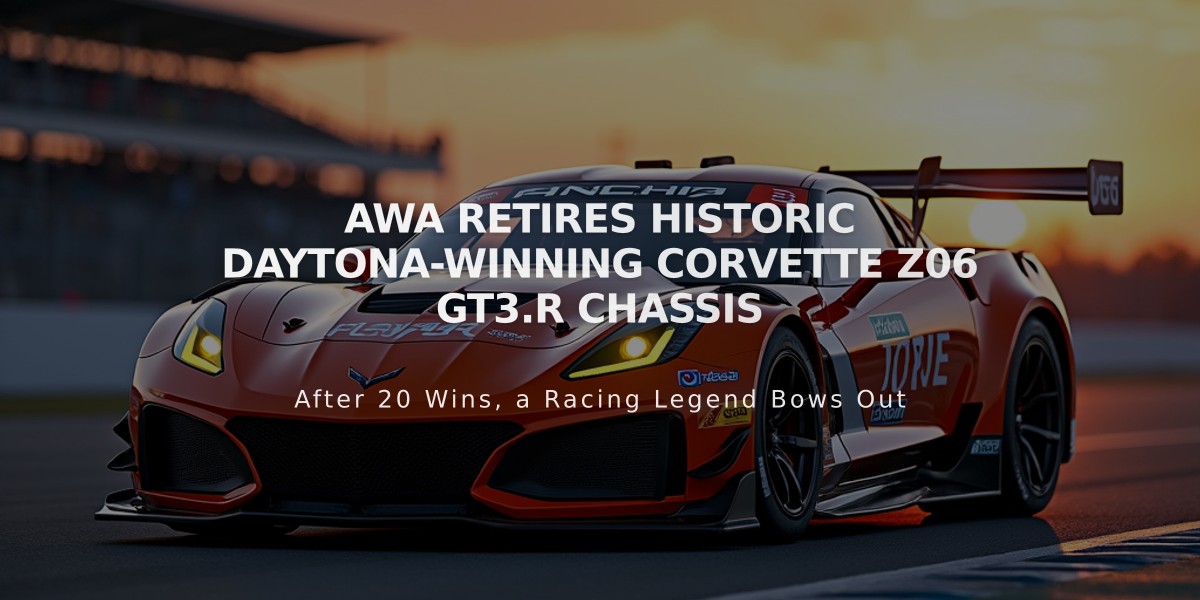 AWA Retires Historic Daytona-Winning Corvette Z06 GT3.R Chassis