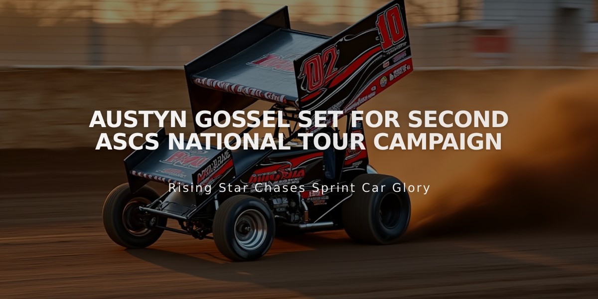 Austyn Gossel Set for Second ASCS National Tour Campaign