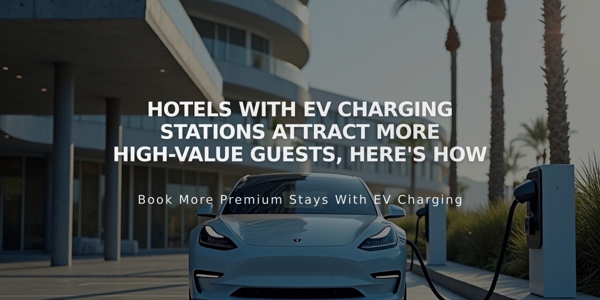 Hotels With EV Charging Stations Attract More High-Value Guests, Here's How