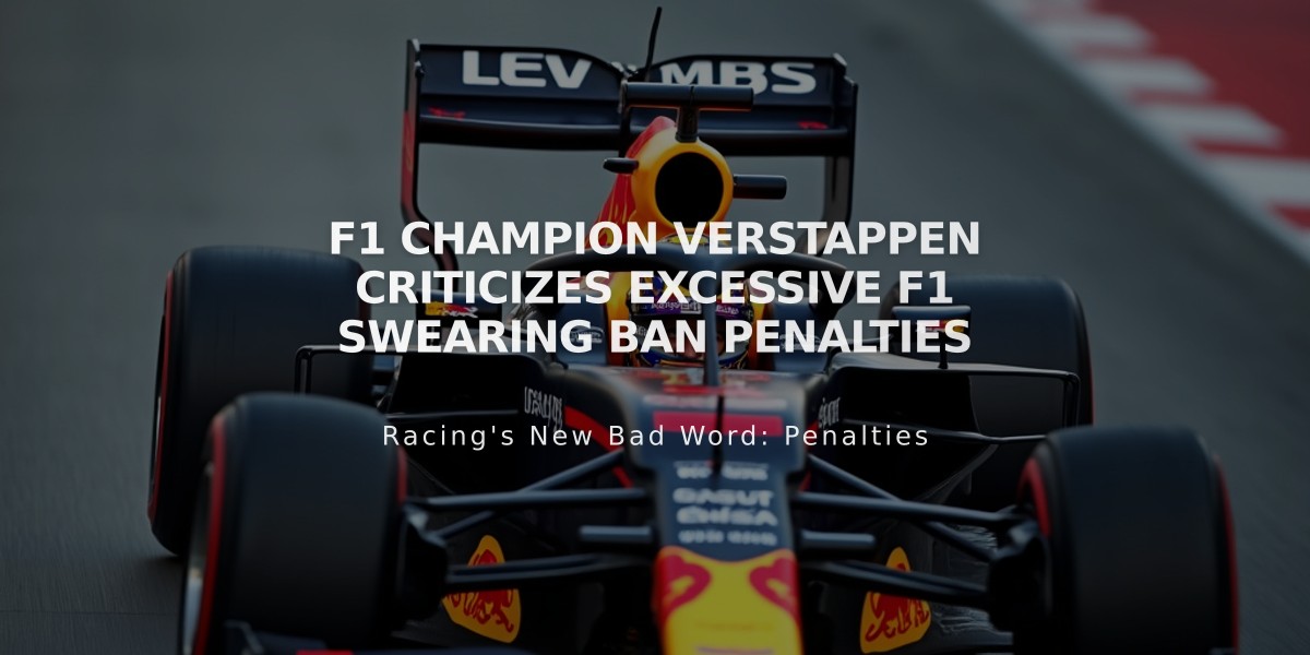 F1 Champion Verstappen Criticizes Excessive F1 Swearing Ban Penalties