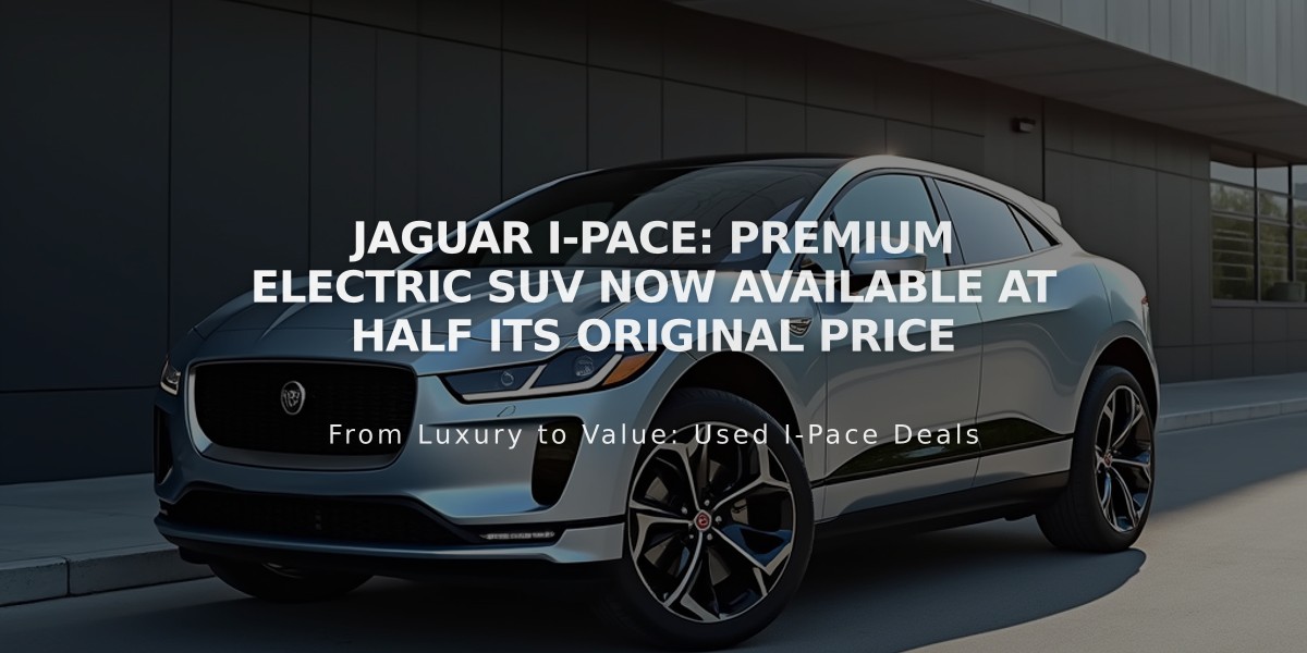 Jaguar I-Pace: Premium Electric SUV Now Available at Half Its Original Price