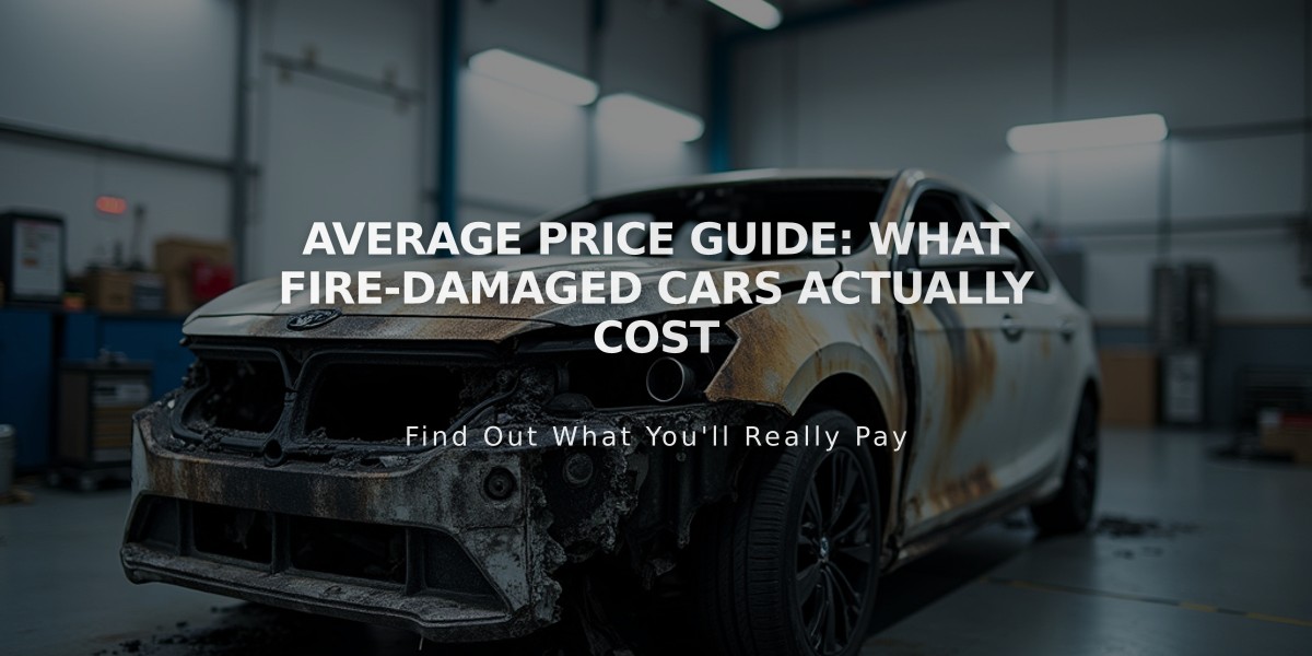 Average Price Guide: What Fire-Damaged Cars Actually Cost