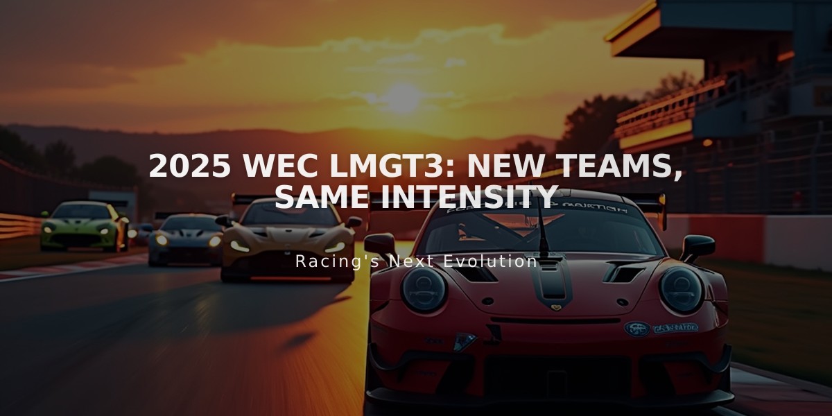 2025 WEC LMGT3: New Teams, Same Intensity