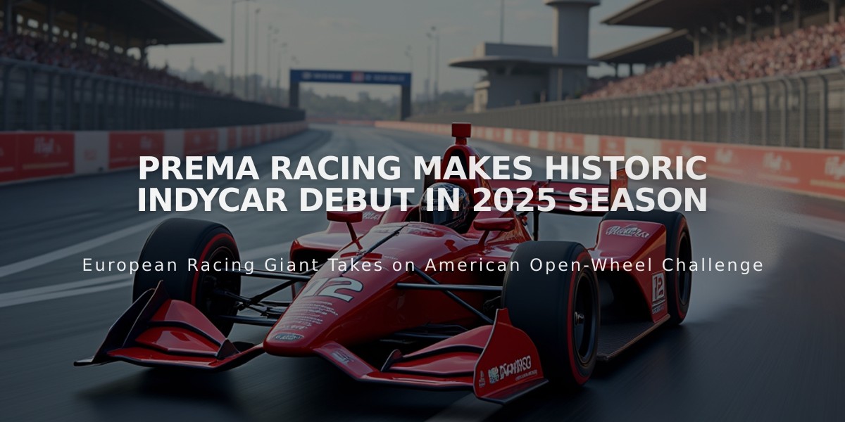 PREMA Racing Makes Historic IndyCar Debut in 2025 Season