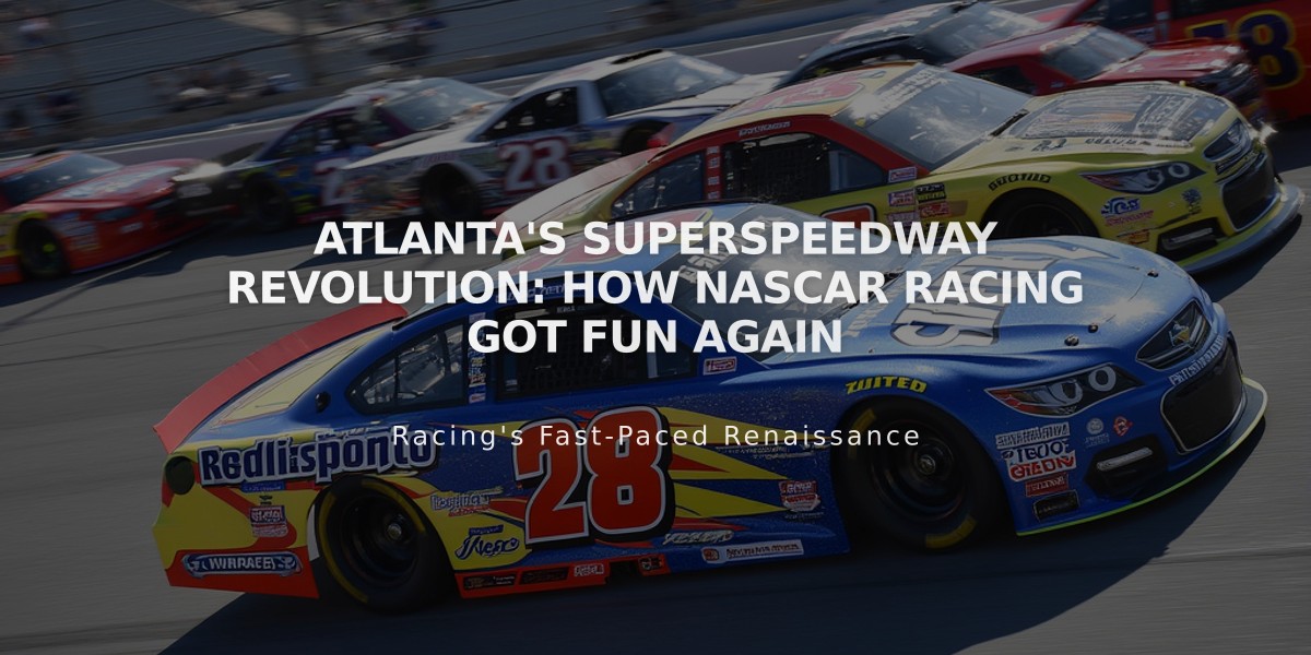 Atlanta's Superspeedway Revolution: How NASCAR Racing Got Fun Again