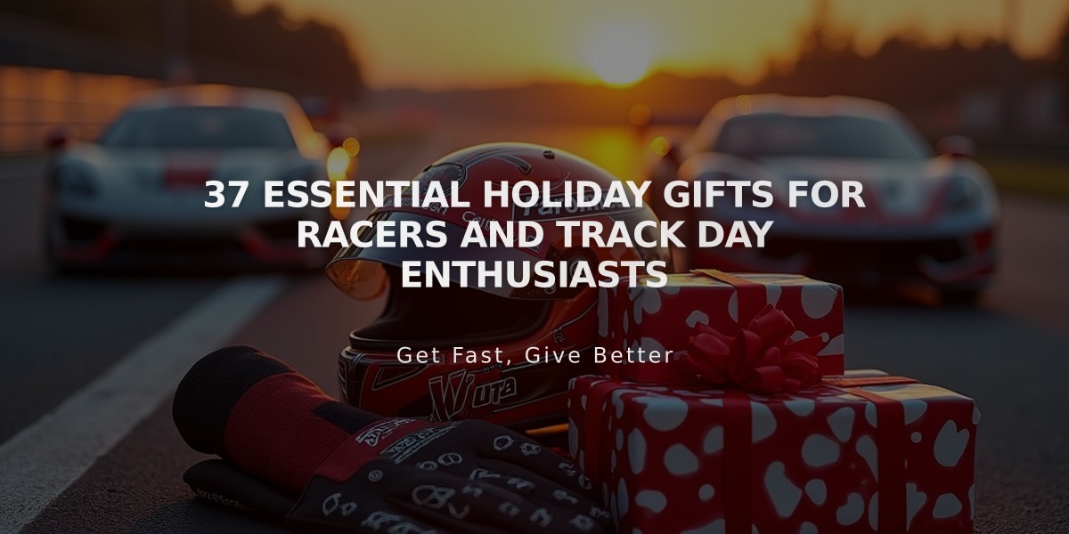 37 Essential Holiday Gifts for Racers and Track Day Enthusiasts