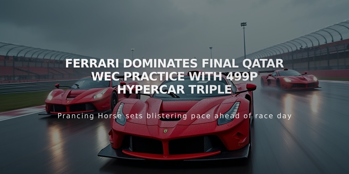 Ferrari Dominates Final Qatar WEC Practice with 499P Hypercar Triple