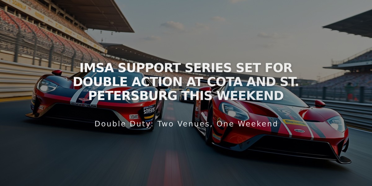 IMSA Support Series Set for Double Action at COTA and St. Petersburg This Weekend