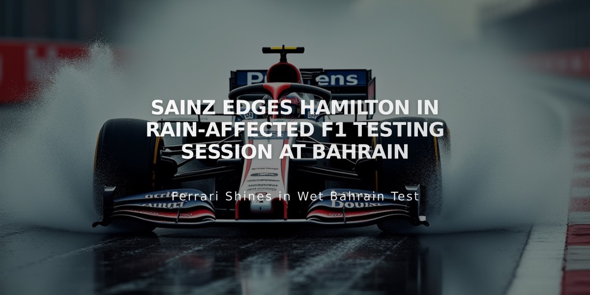 Sainz Edges Hamilton in Rain-Affected F1 Testing Session at Bahrain