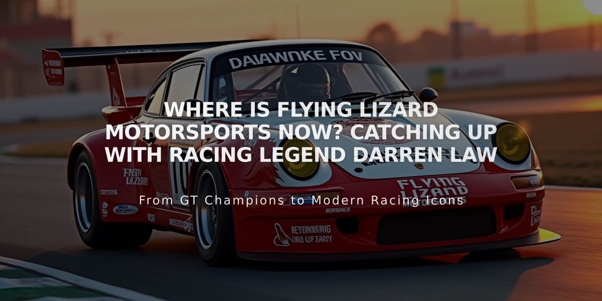 Where is Flying Lizard Motorsports Now? Catching Up with Racing Legend Darren Law