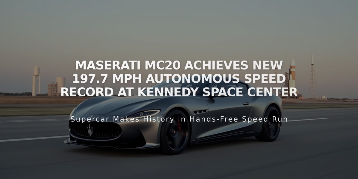 Maserati MC20 Achieves New 197.7 MPH Autonomous Speed Record at Kennedy Space Center