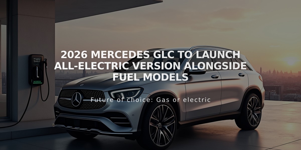 2026 Mercedes GLC to Launch All-Electric Version Alongside Fuel Models