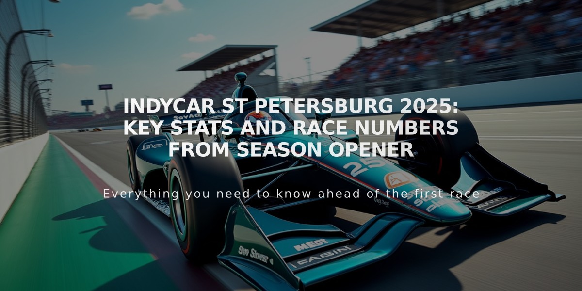 IndyCar St Petersburg 2025: Key Stats and Race Numbers from Season Opener