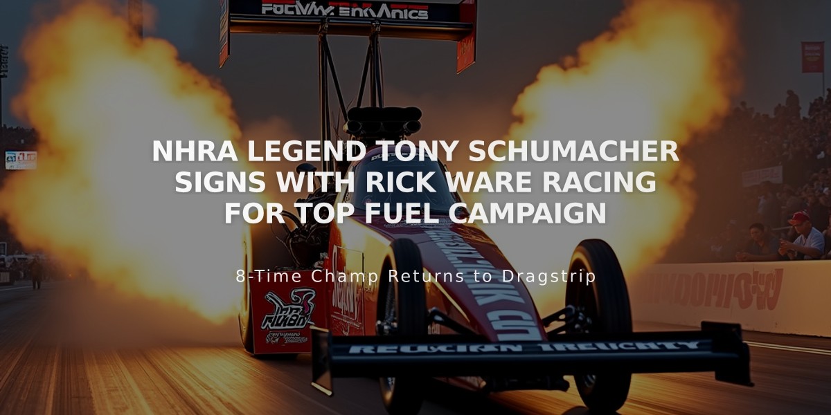 NHRA Legend Tony Schumacher Signs with Rick Ware Racing for Top Fuel Campaign