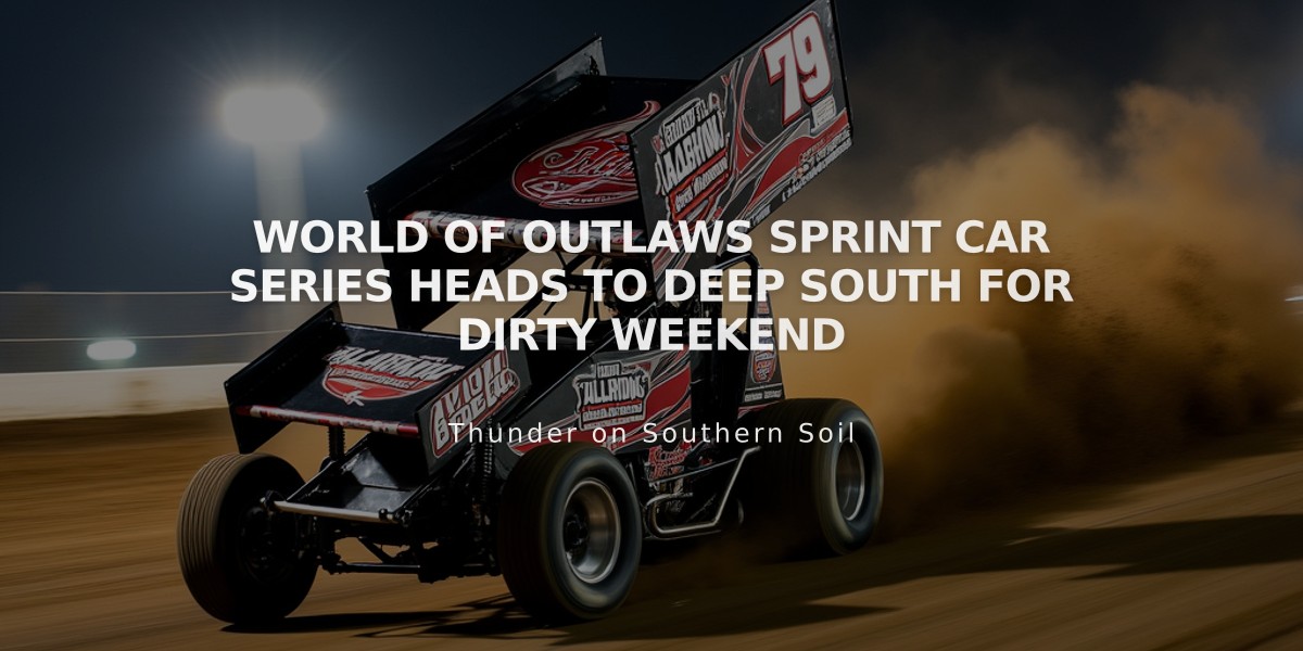 World of Outlaws Sprint Car Series Heads to Deep South for Dirty Weekend