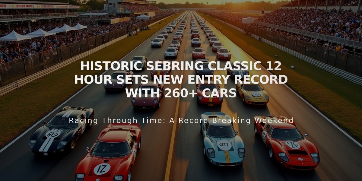 Historic Sebring Classic 12 Hour Sets New Entry Record with 260+ Cars