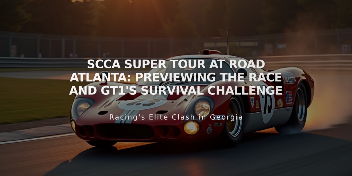 SCCA Super Tour at Road Atlanta: Previewing the Race and GT1's Survival Challenge