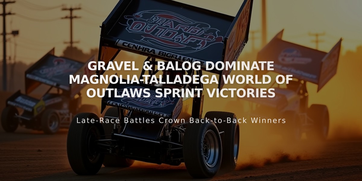 Gravel & Balog Dominate Magnolia-Talladega World of Outlaws Sprint Victories