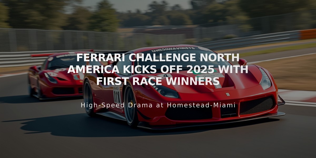 Ferrari Challenge North America Kicks Off 2025 with First Race Winners