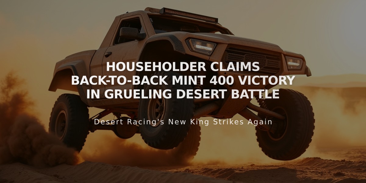 Householder Claims Back-to-Back Mint 400 Victory in Grueling Desert Battle