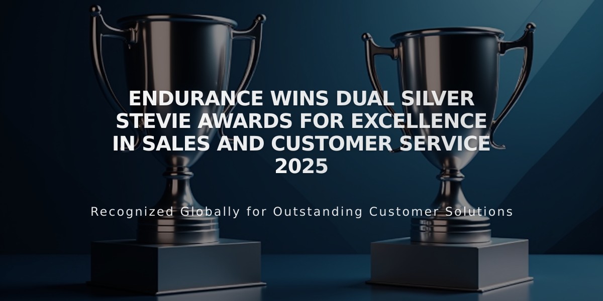 Endurance Wins Dual Silver Stevie Awards for Excellence in Sales and Customer Service 2025