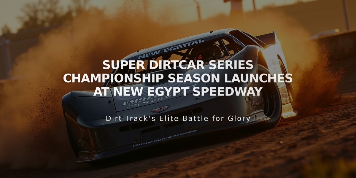 Super DIRTcar Series Championship Season Launches at New Egypt Speedway